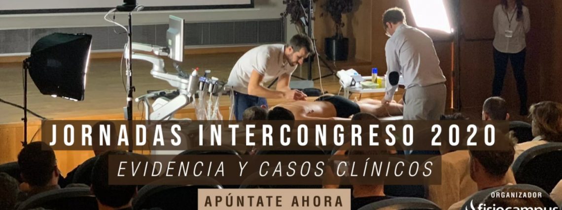 Acceso gratuito a las Jornadas Intercongreso CoFIM 2020: Evidencia y casos clínicos para los estudiantes de 3º y 4º del Grado en Fisioterapia de la UCJC